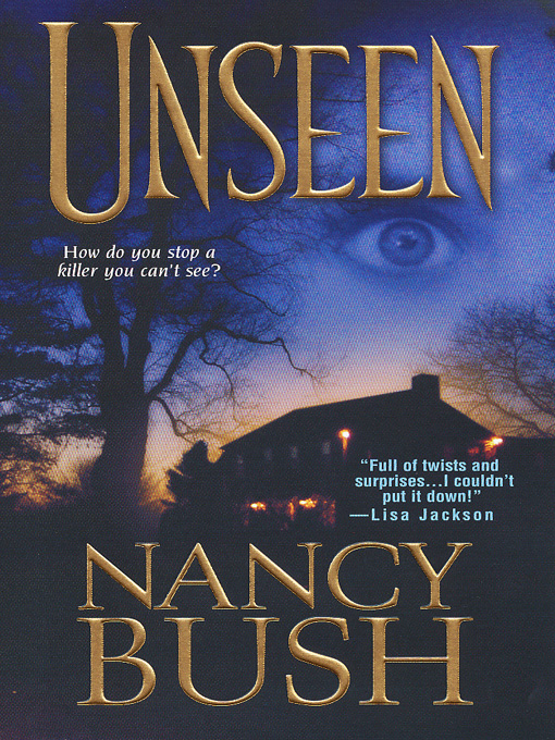 Title details for Unseen by Nancy Bush - Wait list